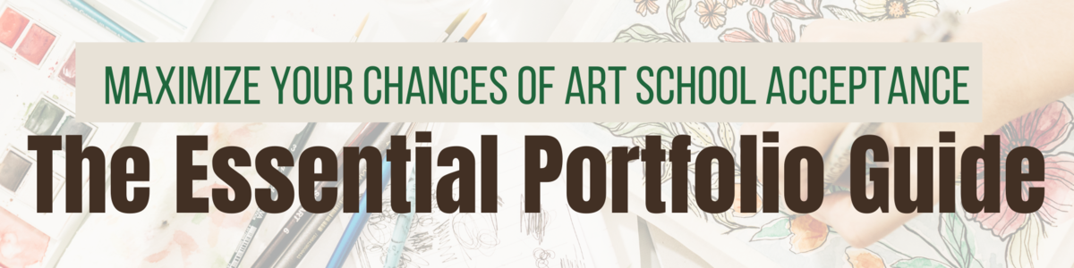 Art School Portfolio Guide essential tips